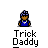 badassbuddy_com-trickdaddy.gif
