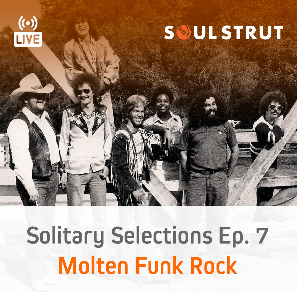 Solitary Selections Ep. 7 - Molten Funk Rock All Vinyl Live DJ Set