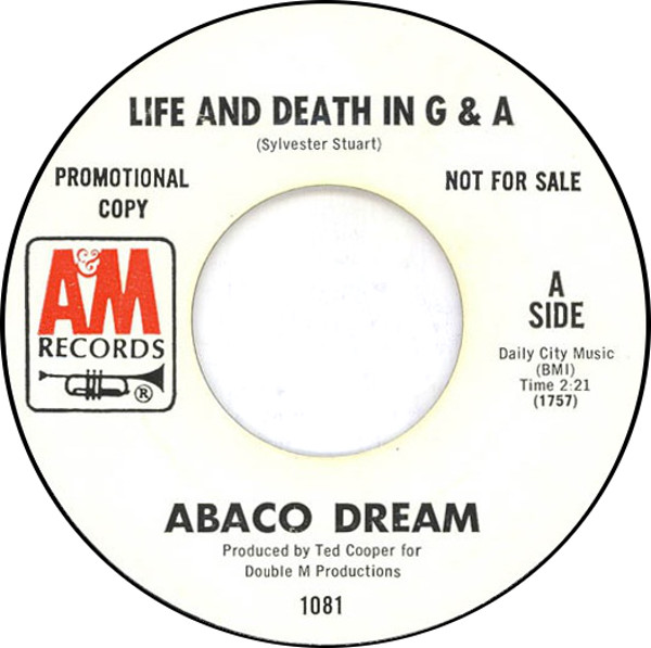 Abaco Dream ‎– Life And Death In G & A