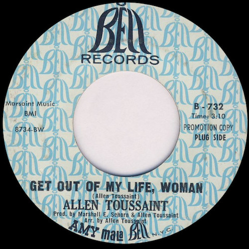 Allen Toussaint ‎– Get Out My Life, Woman