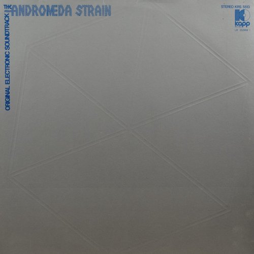 The Andromeda Strain (Original Electronic Soundtrack)
