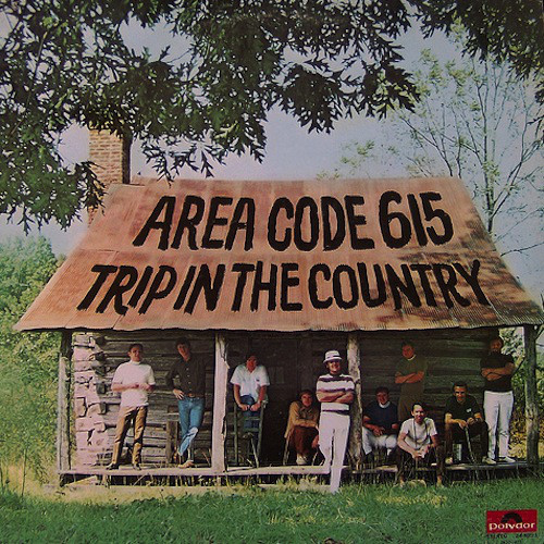 Area Code 615 ‎– Trip In The Country