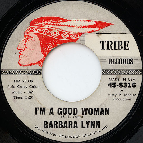 Barbara Lynn ‎– I’m A Good Woman