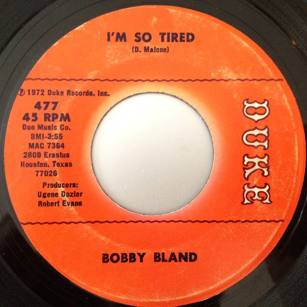 Bobby Bland ‎– I’m So Tired