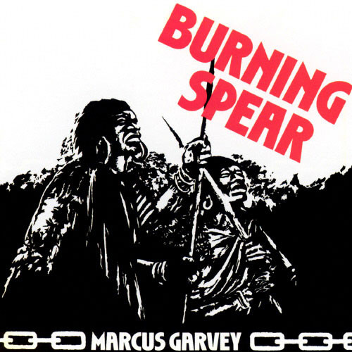 Burning Spear ‎– Marcus Garvey