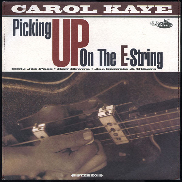 Carol Kaye ‎– Picking Up On The E-String