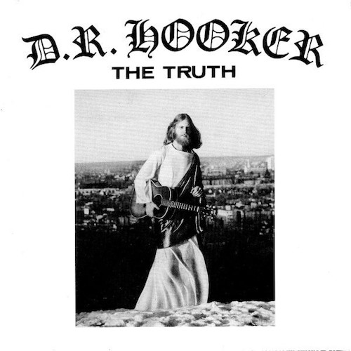 D.R. Hooker ‎– The Truth