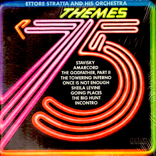 Ettore Stratta And His Orchestra ‎– Themes ‘75