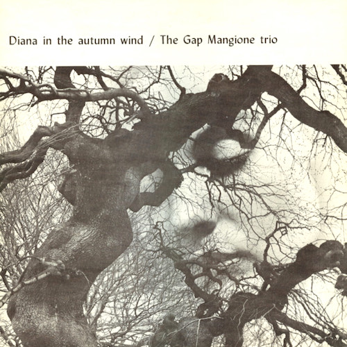 Gap Mangione ‎– Diana In The Autumn Wind