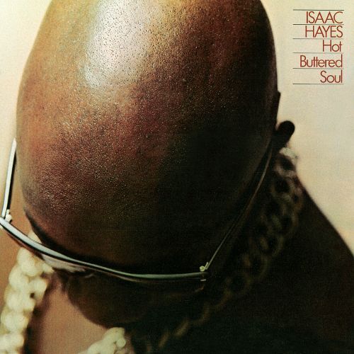 Isaac Hayes ‎– Hot Buttered Soul