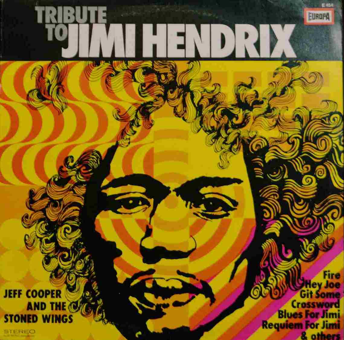 Jeff Cooper And The Stoned Wings ‎– Tribute To Jimi Hendrix