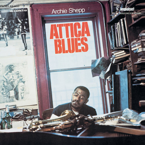 Archie Shepp ‎– Attica Blues
