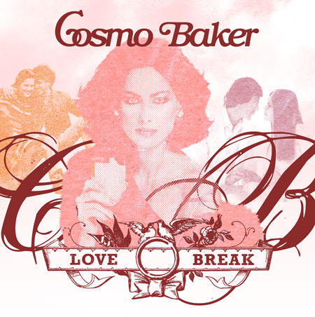 Cosmo Baker - Love Break