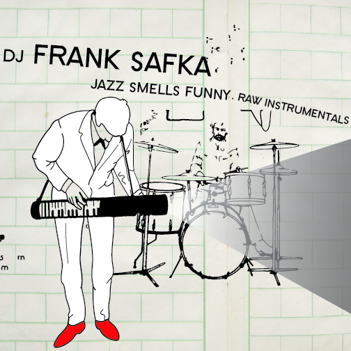 DJ Frank Safka - Jazz Smells Funny