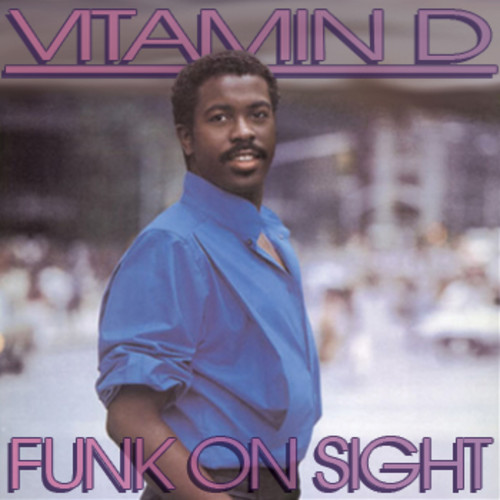 Vitamin D - Funk on sight
