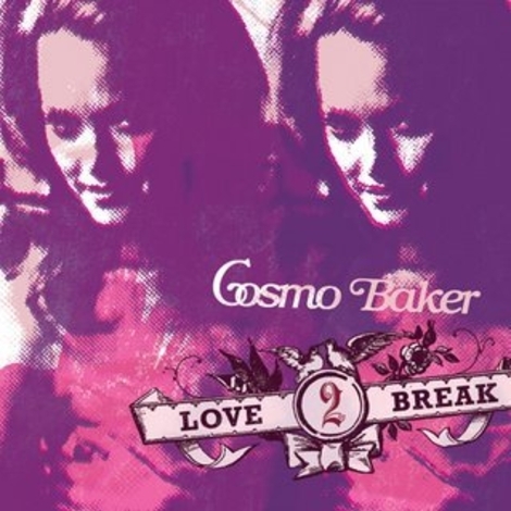 Cosmo Baker - Love Break 2