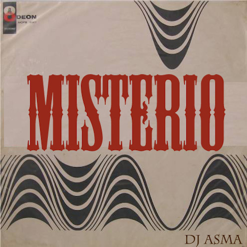 DJ Asma - MISTÃRIO