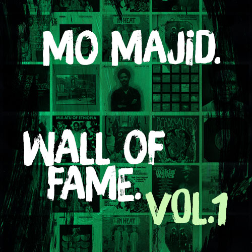 Mo Majid - Wall of Fame Vol. 1
