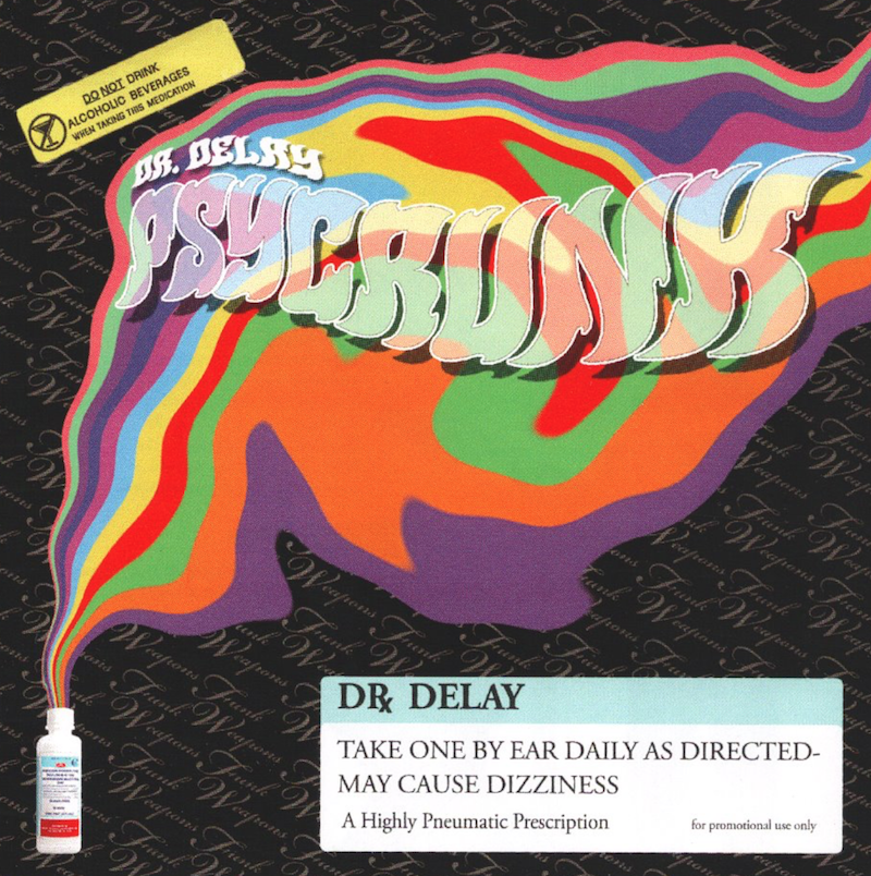Dr. Delay - Psycrunk